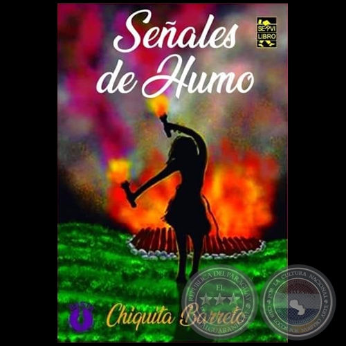 SEÑALES DE HUMO - Autora: AMELIA BARRETO - Año 2020